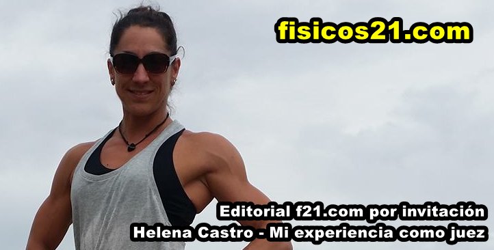 Editorial Fisicos21.com junio 2016 – Mi Experiencia como juez por Helena Castro