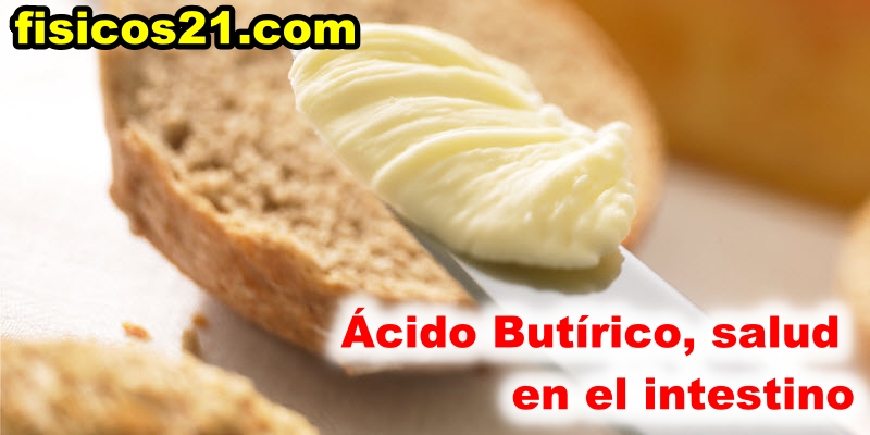 Ácido Butírico, salud en el intestino